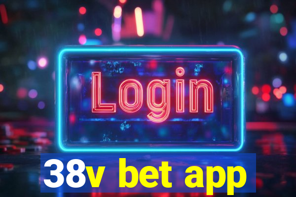 38v bet app